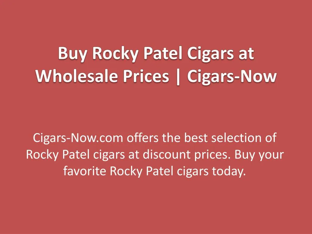 buy rocky patel cigars at wholesale prices cigars now