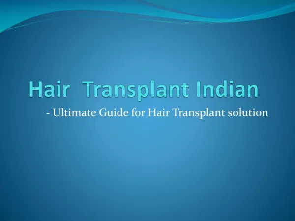 Hair Transplant Mumbai Cost Surgery Types Reviews (http://www.hairtransplantindian.com/)