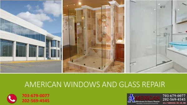 American Window Glass Repair Service Provider