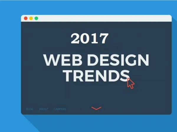Web Designing Trends of 2017