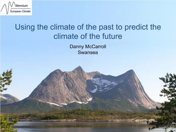 Using the climate of the past to predict the climate of the future