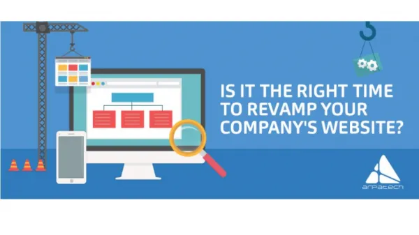 Should you need to revamp my Company's website
