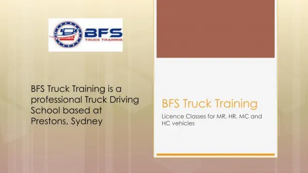 Joining BFS Truck Training is First Step For Being a Successful Truck Driver
