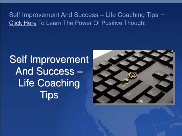 Self Improvement And Success – Life Coaching Tips