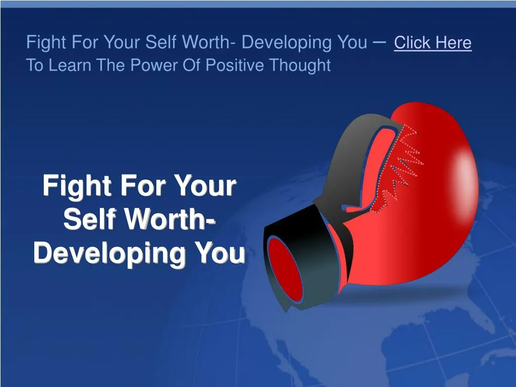 fight for your self worth developing you click here to learn the power of positive thought