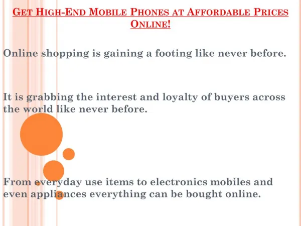 High-End Mobile Phones at Affordable Prices Online!