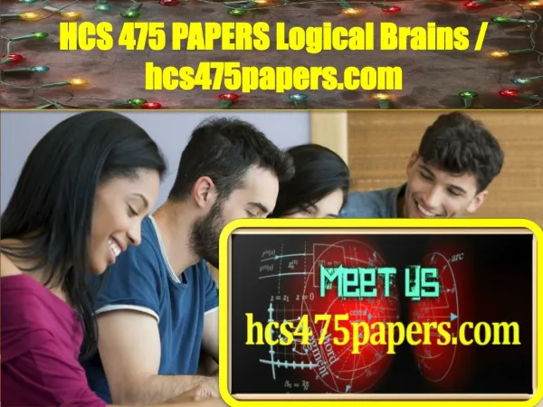 HCS 475 PAPERS Logical Brains / hcs475papers.com