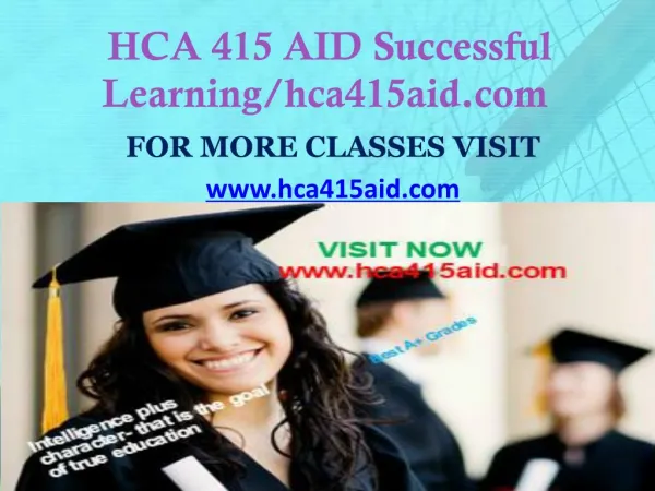 HCA 415 AID Successful Learning/hca415aid.com