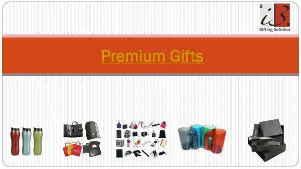 Premium Gifts-i3giftingsolution