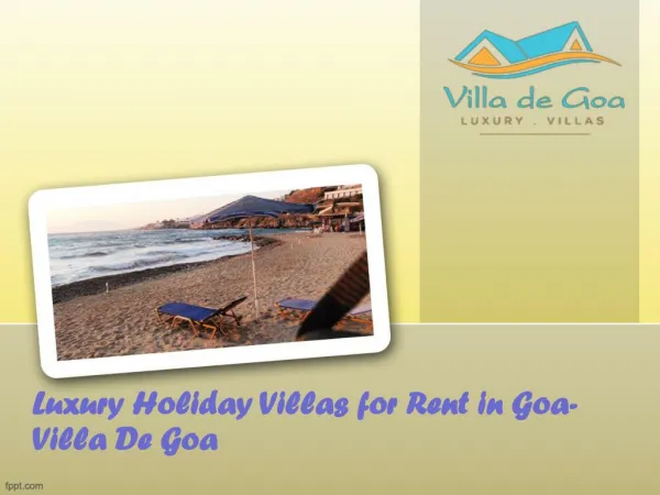 Luxury Holiday Villas for Rent in Goa- Villa De Goa