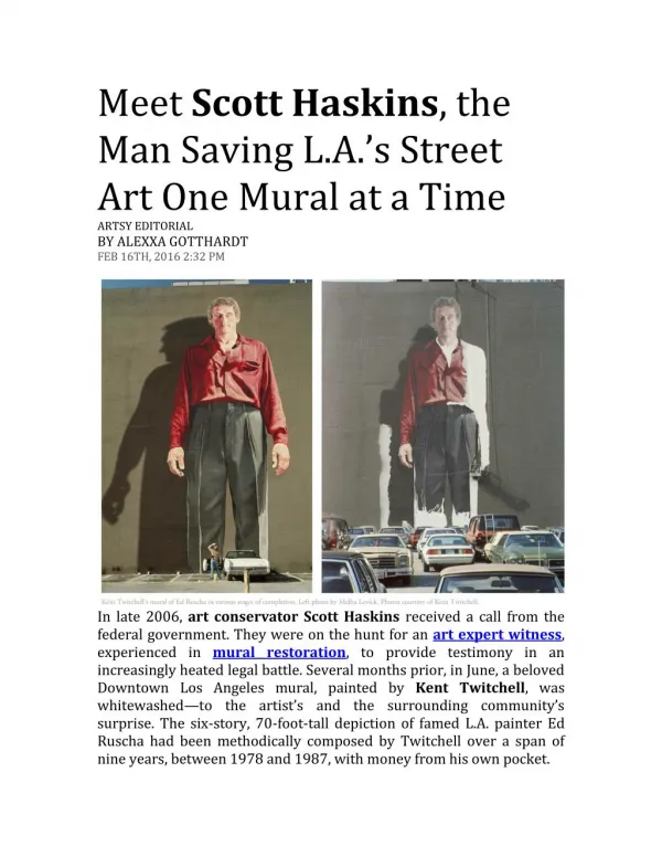 Meet Scott Haskins, the Man Saving L.A.’s Street Art One Mural at a Time