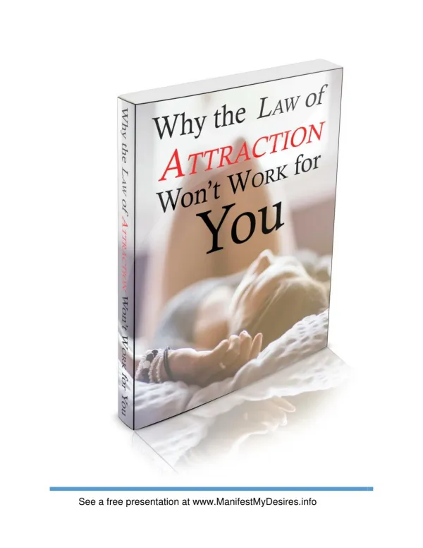 Why the Law of Attraction Won't Work for You