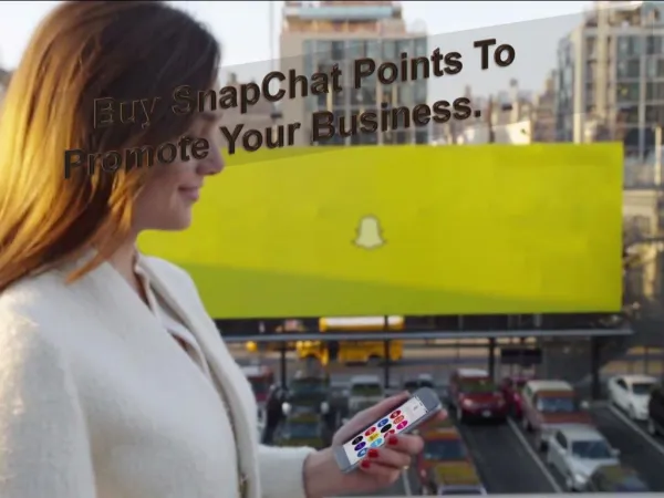 Increase Snapchat Points To Amplify Your Business Presence