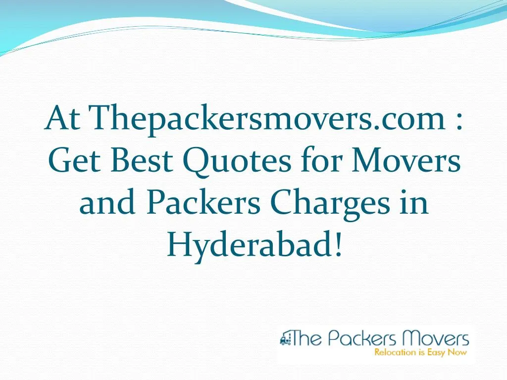at thepackersmovers com get best quotes for movers and packers charges in hyderabad