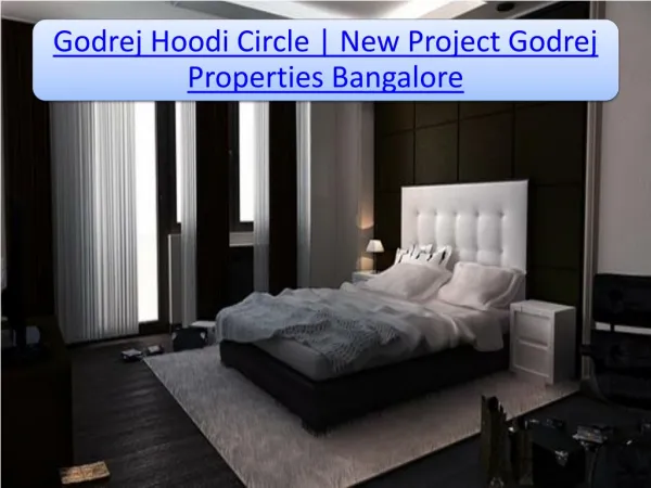 Godrej Hoodi Circle New Residential Project in Hoodi Circle, Bangalore
