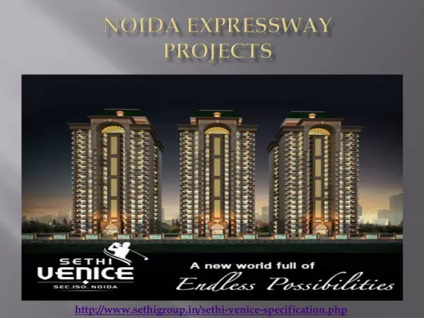 Noida Expressway Projects - Sethi Group