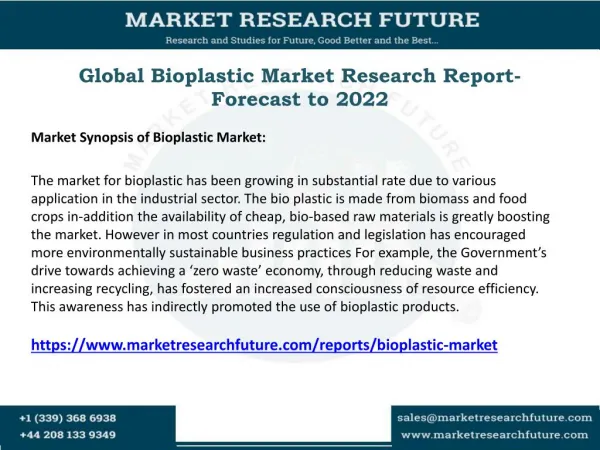 Bioplastic Market Dynamics, Top Manufacturers Analysis, Consumption and Demand, Forecast to 2022