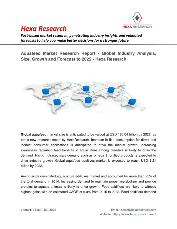 Aquafeed Market Analysis, Size, Share, Growth, Industry Trends and Forecast to 2022- Hexa Research