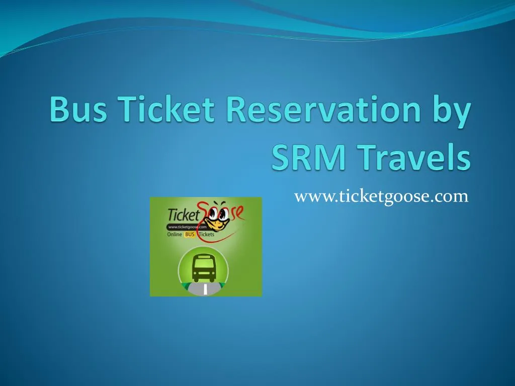 bus ticket reservation by srm travels