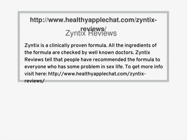 http://www.healthyapplechat.com/zyntix-reviews/