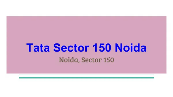 Tata Sector 150 Noida