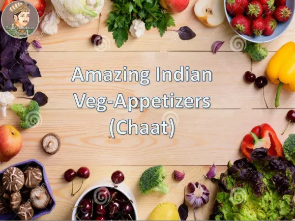 Amazing Indian Veg-Appetizers (Chaat)