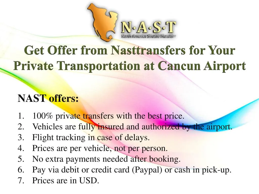 get offer from nasttransfers for your private transportation at cancun airport