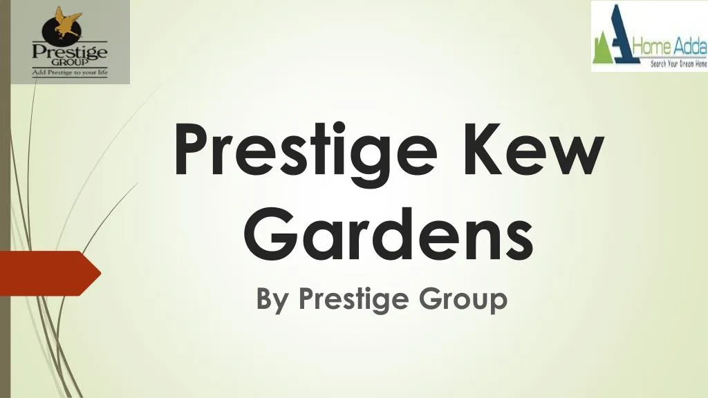 prestige kew gardens