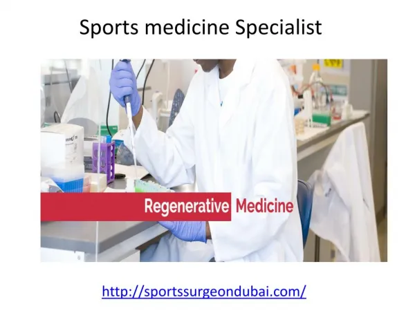 Who is the best Sports medicine Specialist in UAE