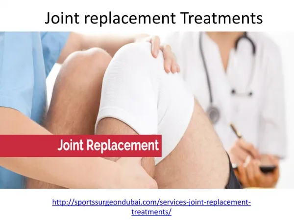 Get the best Joint replacement Treatments