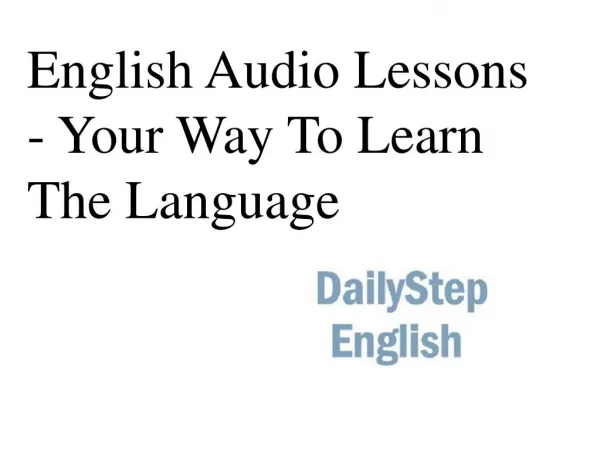 English audio lessons - your way to learn the language