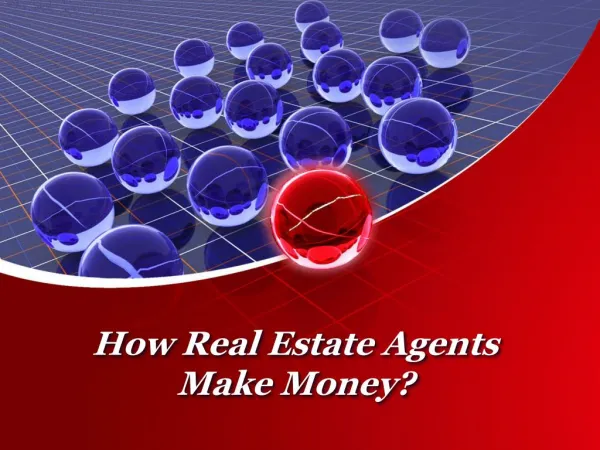 How Real Estate Agents Make Money? by Sam Zormati