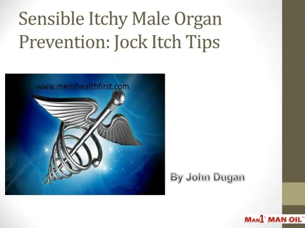 Sensible Itchy Male Organ Prevention: Jock Itch Tips