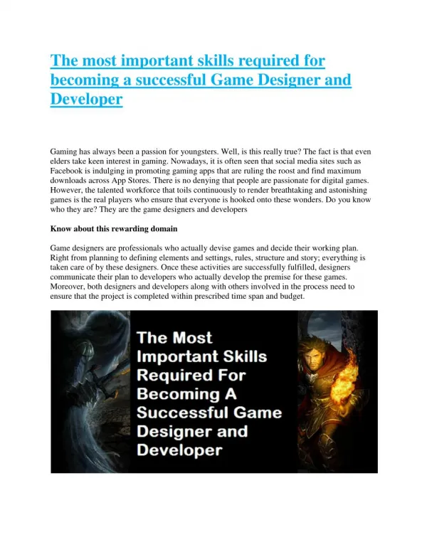 The most important skills required for becoming a successful Game Designer and Developer