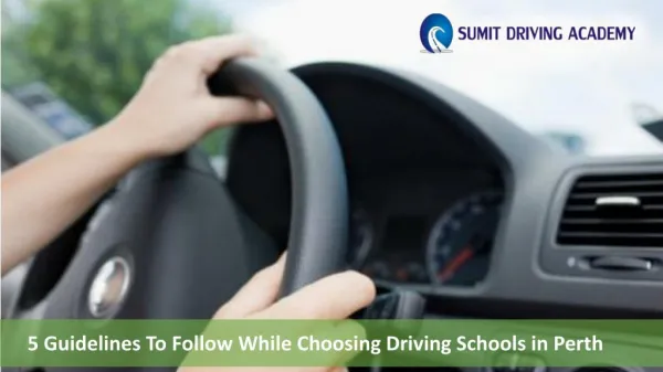 5 Guidelines To Follow While Choosing Driving Schools in Perth