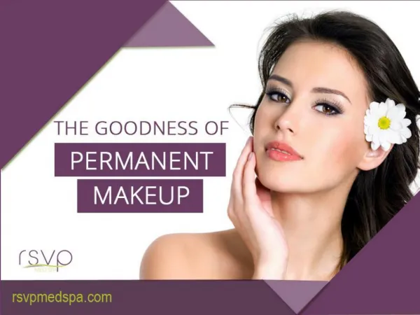 4 Benefits of Permanent Makeup