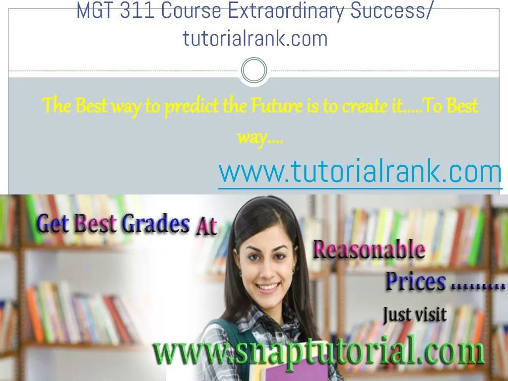 mgt 311 course extraordinary success tutorialrank com