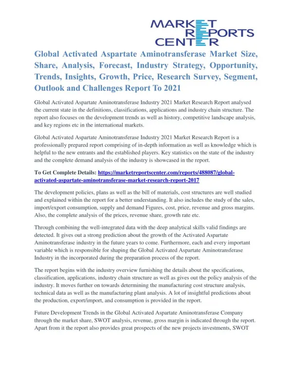 Activated Aspartate Aminotransferase Market Segmentation and Global Forecast To 2021