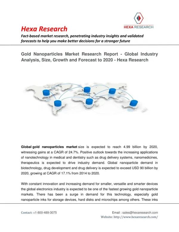 Gold Nanoparticles Market Size, Share, Growth, Analysis and Forecast to 2020 | Hexa Research