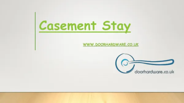 casement stay -DoorhardwareUK