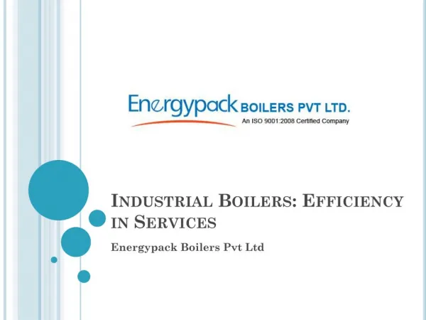 Industrial Boilers: Efficiency in Services