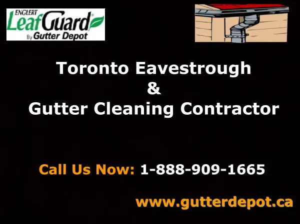 Toronto Eavestrough & Gutter Cleaning Contractors