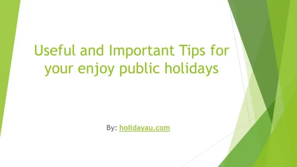 Useful and Important Tips for your enjoy NSW public holidays