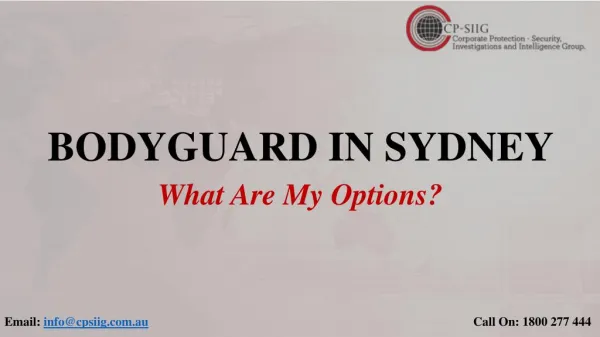 Bodyguard in Sydney: What Are My Options?
