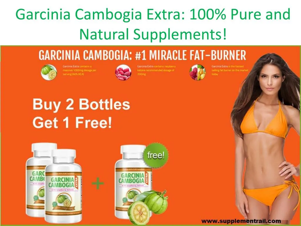 garcinia cambogia extra 100 pure and natural supplements
