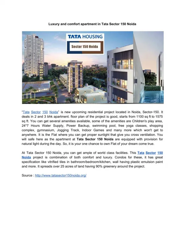 Luxury and comfort apartment in Tata Sector 150 Noida