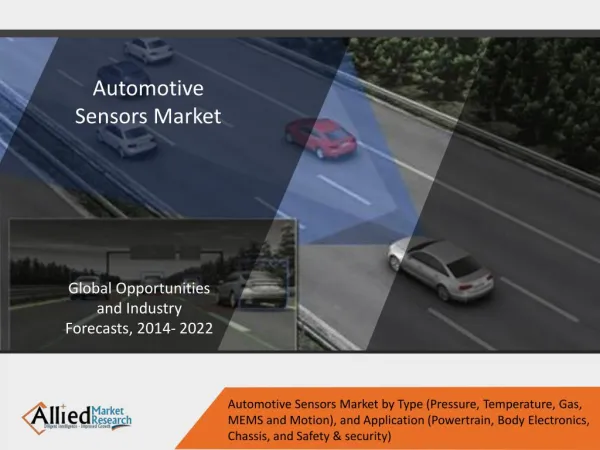 Automotive Sensors Market to Reach $37 Billion, Globally, by 2022