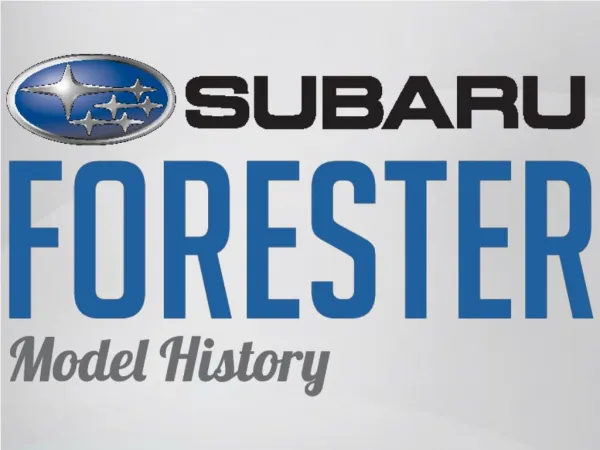 Subaru Forester Model History - Hawksubaru.com