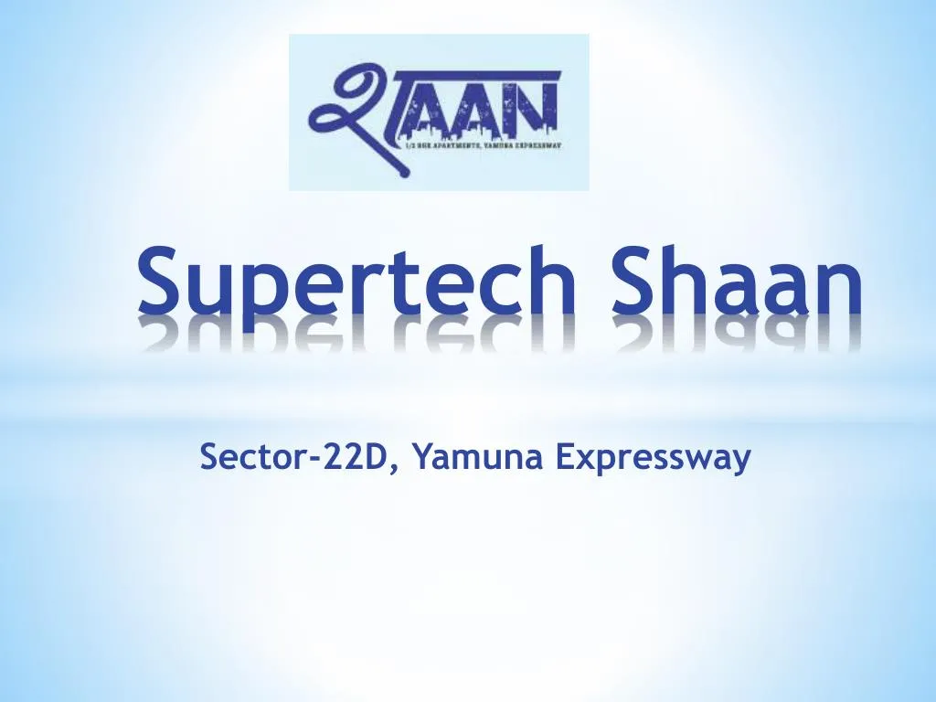 supertech shaan