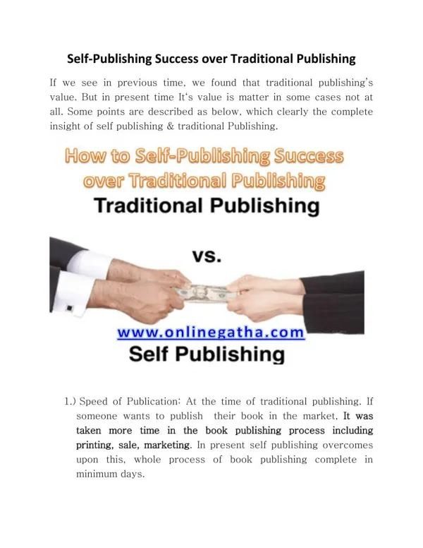 Self Publishing success Over Traditional Publishing